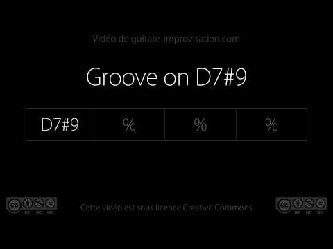 Groove on D7#9