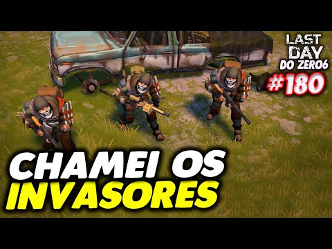 I CALLED THE INVADERS TO MY BASE - LAST DAY OF ZERO 6 #180