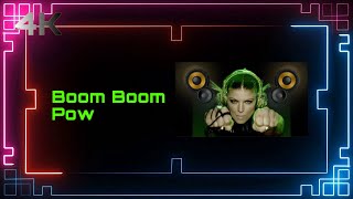 The Black Eyed Peas - Boom Boom Pow (Official 4K Music Video) [Remastered]
