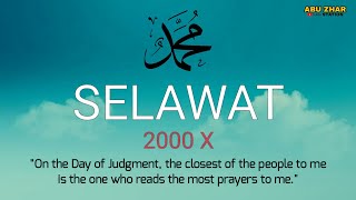 Download lagu SELAWAT 2000X | SHOLAWAT 2000X | SOLAWAT 2000X | SALAWAT 2000X mp3