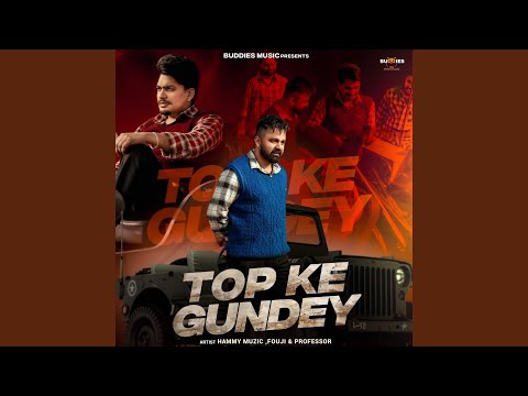 Top Ke Gundey — watch video