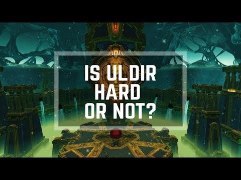 Battle for Azeroth First Raid ULDIR: HARD OR NOT?