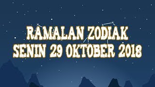 Ramalan Zodiak Senin 29 Oktober 2018: Aquarius Telah Melakukan Langkah Pertama Menuju Sukses