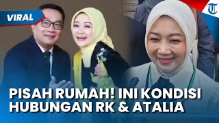 PISAH RUMAH 6 BULAN! Kondisi Hubungan Atalia dan Ridwan Kamil Diungkap, Masih Aktif WhatsApp