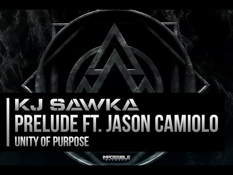 KJ Sawka Prelude Feat. Jason Camiolo