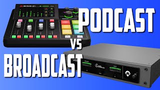Broadcast Gear vs Podcast Gear - What is the Difference ?