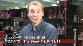 Phil Rosenthal on The Adam Carolla Show 04/29/11