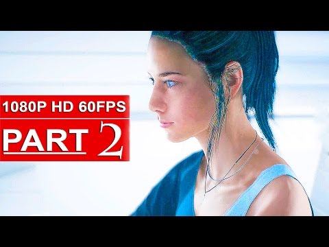 Mirror's Edge Catalyst Gameplay Walkthrough Part 2 [1080p HD 60FPS] - No Commentary (Mirrors Edge 2)