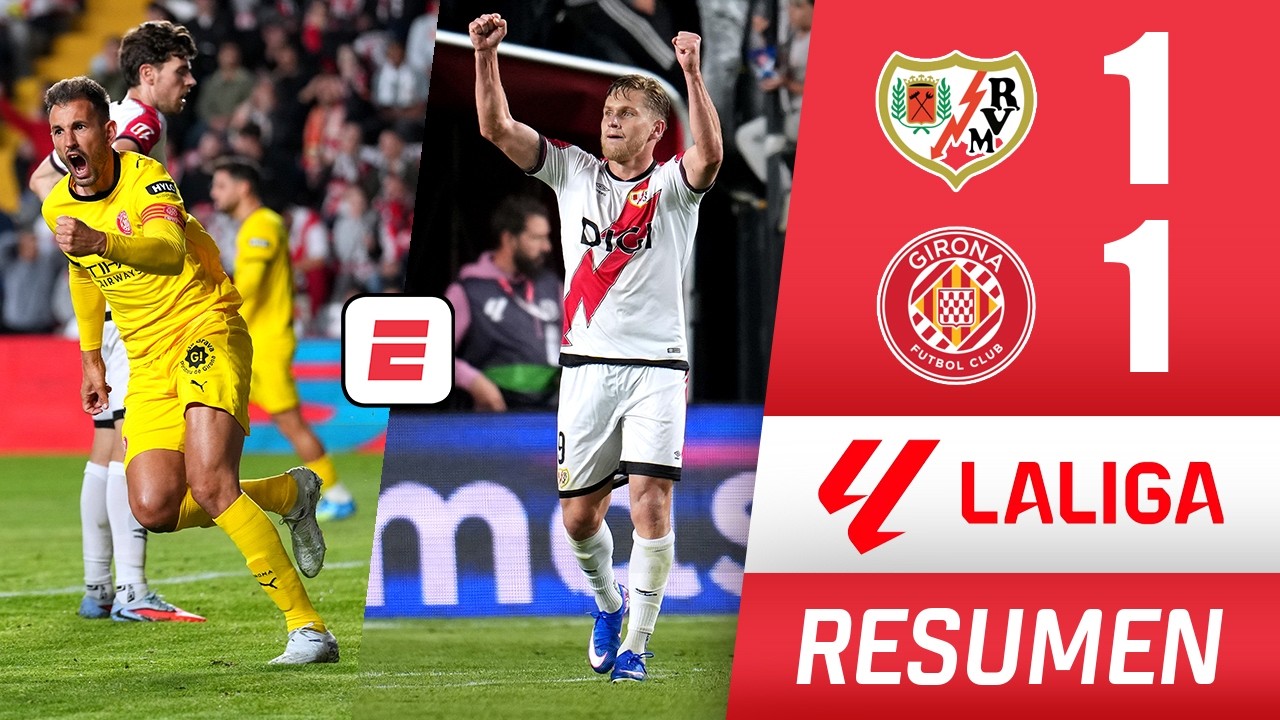 Rayo Vallecano dejó escapar puntos con empate ante Girona y complica su cupo europeo | La Liga