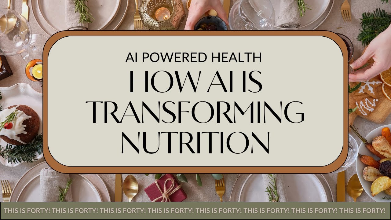 How AI is Transforming Personalized Nutrition for Better Health