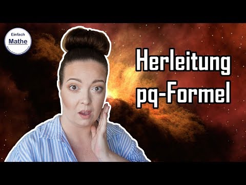 Herleitung der pq-Formel by einfach mathe!