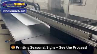 Watch Seasonal Signs Printing – See the Process!