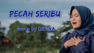 Download lagu PECAH SERIBU - ELVY S ( COVER BY REVINA) || LIRIK LAGU mp3 Download lagu PECAH SERIBU - ELVY S ( COVER BY REVINA) || LIRIK LAGU mp3