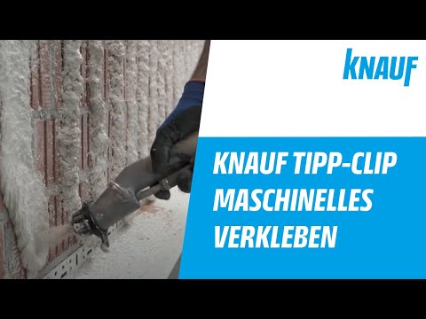 Knauf Tipp-Clip – Maschinelles Verkleben von Dämmplatten
