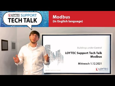 LOYTEC Tech Talk #7 - Modbus RTU (in English language)