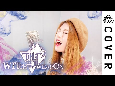 Witch Weapon - The end of paradise┃Cover by Raon Lee