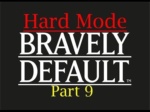 Bravely Default Walkthrough-Part 9