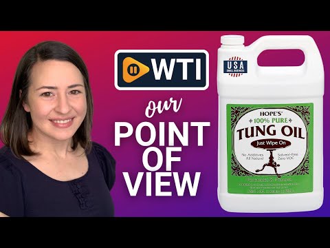 HOPE'S 100% Pure Tung Oil - WTI product video review