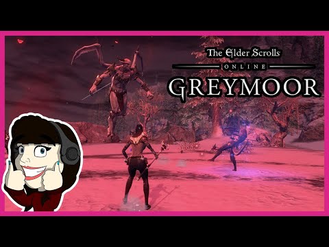 I FINALLY GOT TO PLAY  - ESO Greymoor (Part 1)