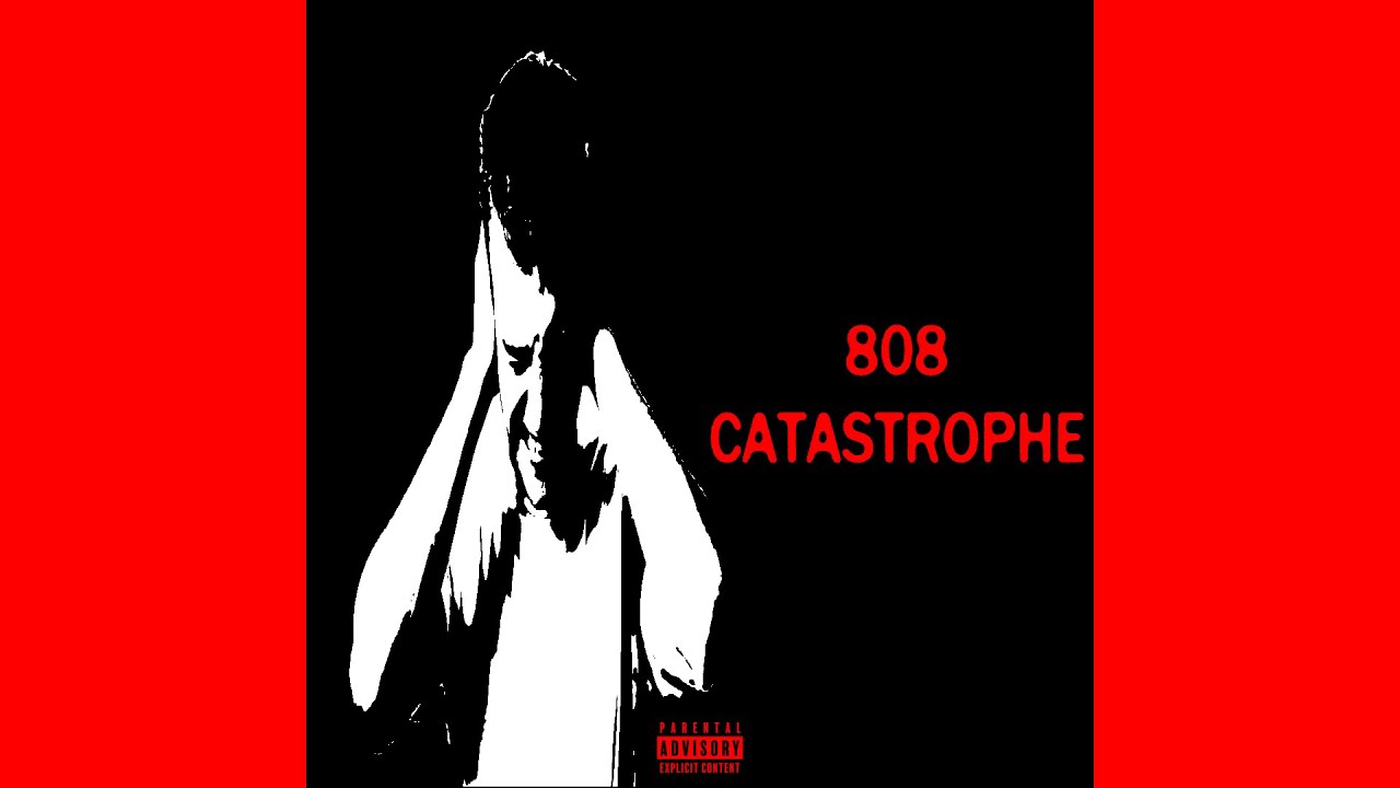 808 catastrophe