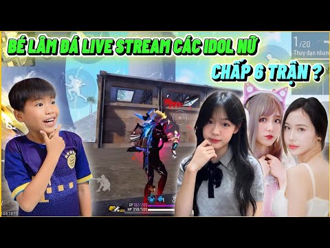 Bé Lâm Thử Đá Live Stream Idol Nữ TikTok Chấp 6 Trận, Liệu Có Cân Được ???
