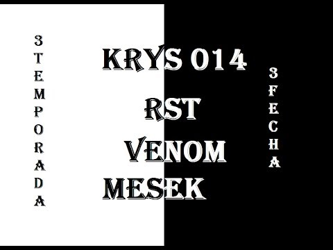 RST VS VENOM VS KRYS 014 VS MASEK - OCTAVOS - SANTOS KINGS - FECHA 3