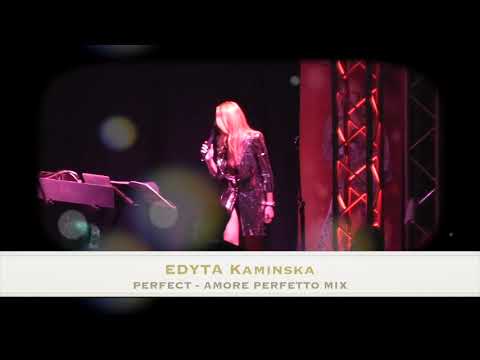 PERFECT / Amore perfetto MIX  - cover by Edyta Kaminska