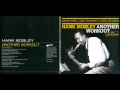 Hank Mobley - I should care