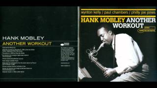 Hank Mobley - I should care