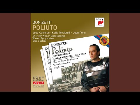 Poliuto: Act III - Il suon dell'arpe angeliche