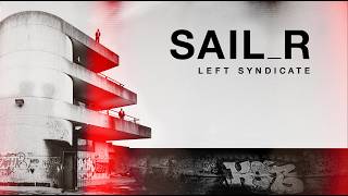Left Syndicate - Sail_r (2026) video