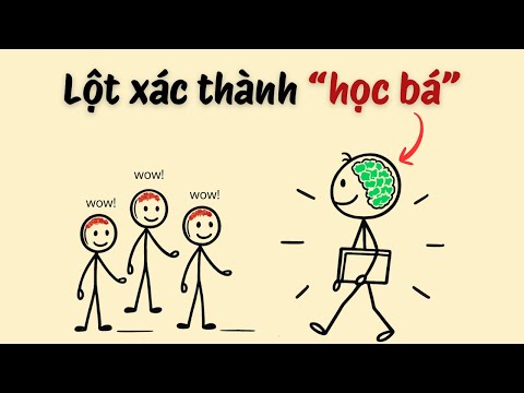 Làm sao để "LỘT XÁC" và trở thành “HỌC BÁ” chính hiệu