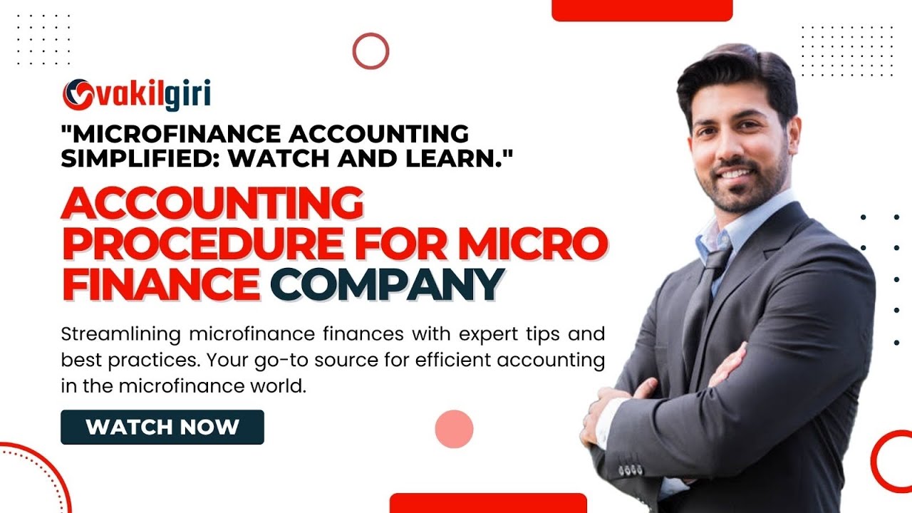 Accounting process for Microfinance Section 8