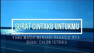 Download lagu Surat CInta Untuk Calon Istriku mp3