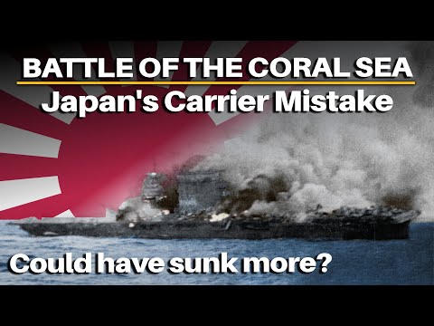 Lost by Winning: Japan’s Fatal Carrier Decision for the Battle of the Coral Sea