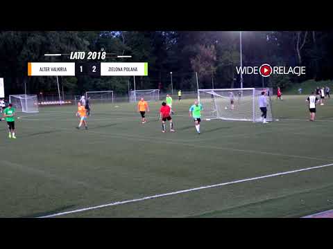 LIGA BEMOWSKA / LATO 2018 / KOLEJKA 2. / ALTER VALKIRIA - ZIELONA POLANA
