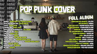 Download lagu POP PUNK COVER 🎧🔥 FULL ALBUM | LAGU INDO POPULER By VALOVA mp3