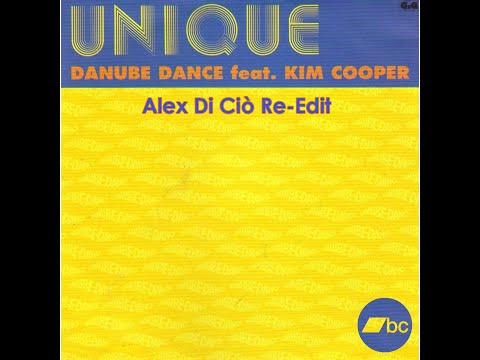 Danube Dance feat. Kim Cooper - Unique (Alex Di Ciò Re-Edit)