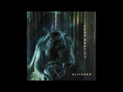 Univers Zero - Clivages (2010)