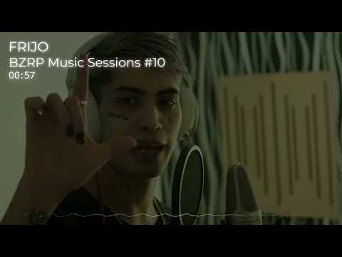 FRIJO || BZRP Music Sessions #10