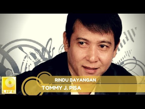 Tommy J.Pisa - Rindu Bayangan (Official Audio)