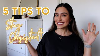 5 Tips to Stay Consistent with your Fitness and Nutrition Health Goals!