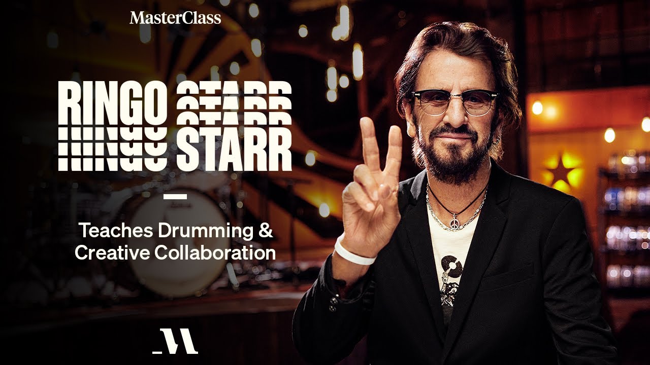 Ringo Starr Teaches Drumming & Creative Collaboration | Official Trailer | MasterClass - YouTube