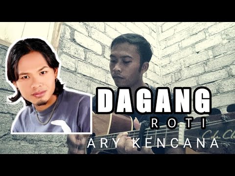 ARY KENCANA - DAGANG ROTI