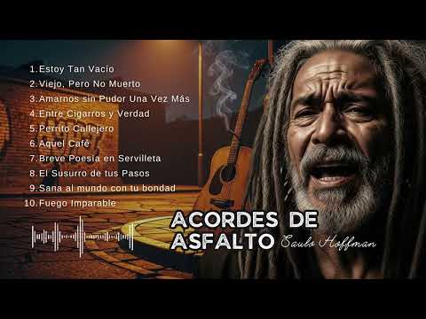 ACORDES DE ASFALTO – Canciones de Quien Sigue en Pie | Álbum Completo - Música que No Miente