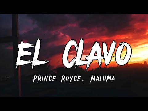 Prince Royce - El Clavo (𝐋𝐞𝐭𝐫𝐚/𝐋𝐲𝐫𝐢𝐜𝐬) ft. Maluma