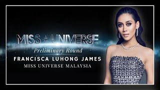 Miss Universe Malaysia Prelim Full Performance | Francisca Luhong James