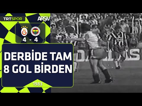 Galatasaray-Fenerbahçe: 4-4 (1982-83 sezonu) | Derbide tam 8 gol birden