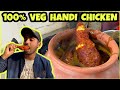 VEG Handi CHICKEN Chicken Is But Veg Is Delhi Street Food