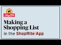 How To Make A Shopping List In Your ShopRite App Digital How To S ShopRite Grocery Stores